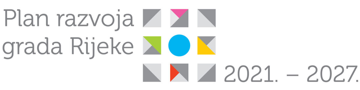 Savjetovanje o Planu razvoja grada Rijeke 2021.-2027. – Grad Rijeka