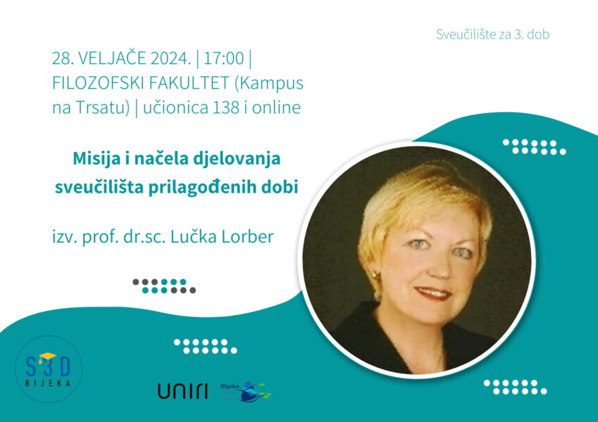 Misija i načela djelovanja sveučilišta prilagođenih dobi, prof. Lučka Lorber