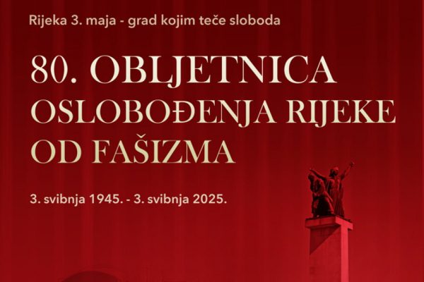 Program obilježavanja 80. godišnjice oslobođenja Rijeke 