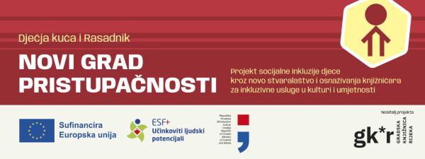 Dječja kuća i Rasadnik Novi grad pristupačnosti lenta
