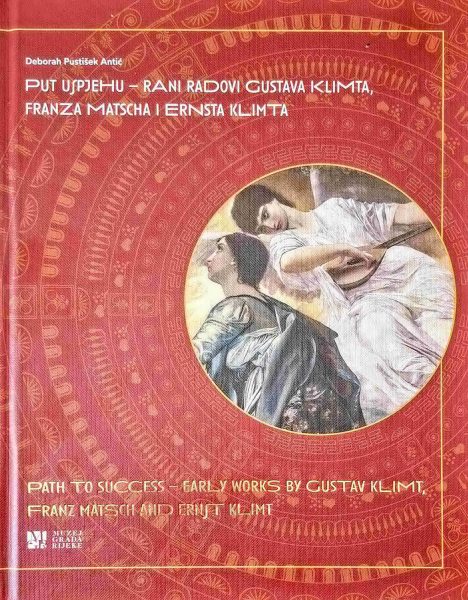 Monografija o riječkim slikama Gustava Klimta, Franza Matscha i Ernsta Klimta